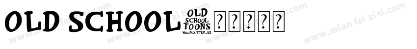 old school字体转换